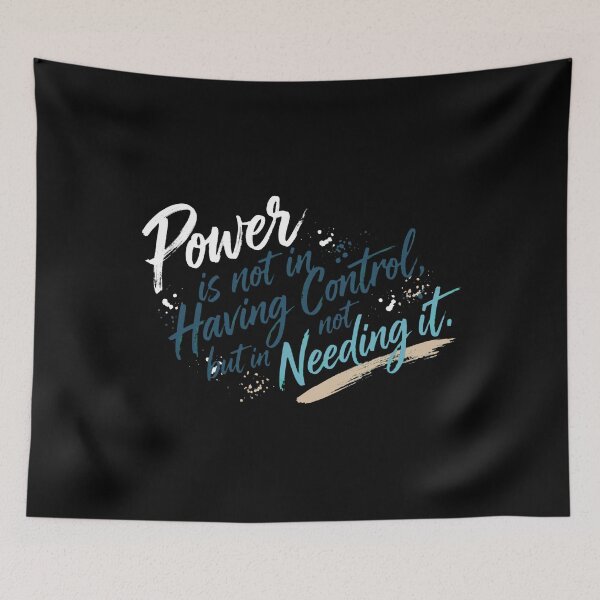Item preview, Power Is Not In Control Having But In Not Needing It - Motivational Quote designed and sold by Vibe-Vary.