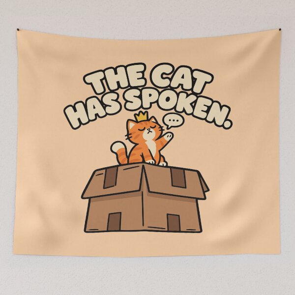 Item preview, The Cat Has Spoken Funny Royal Cat designed and sold by MewMade.