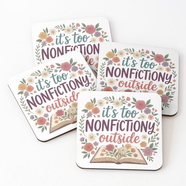 Item preview, It's Too Nonfictiony Outside designed and sold by Positive&FunnyThings.