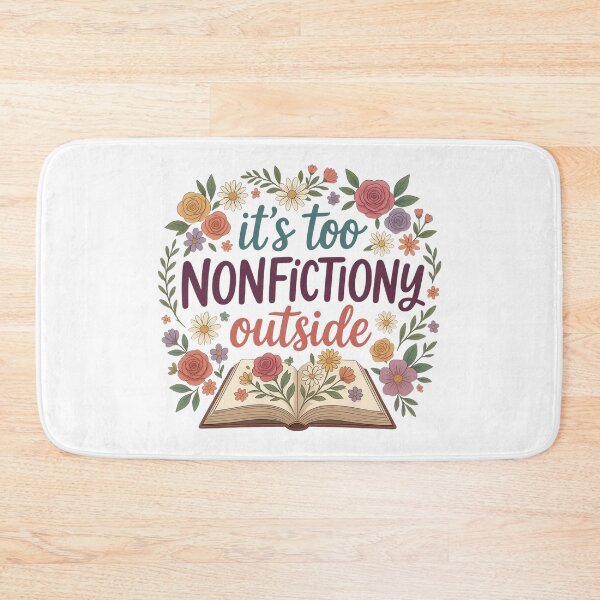 Item preview, It's Too Nonfictiony Outside designed and sold by Positive&FunnyThings.