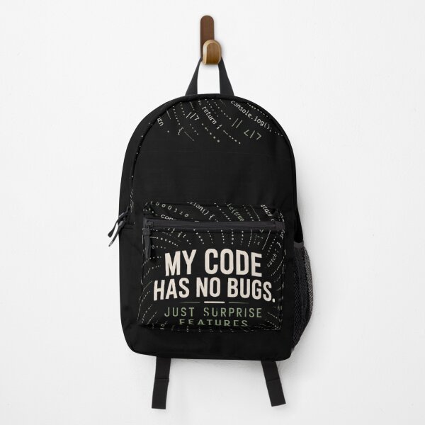 Item preview, My Code Has No Bugs – Surprise Features designed and sold by justforart91.