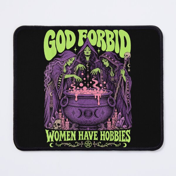 Item preview, God Forbid Women Have Hobbies Witch Coven Cauldron Funny Feminist designed and sold by slmfams.