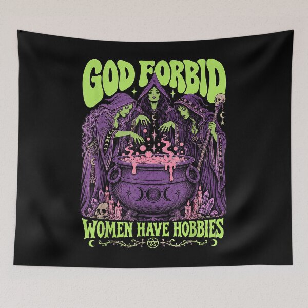 Item preview, God Forbid Women Have Hobbies Witch Coven Cauldron Funny Feminist designed and sold by slmfams.