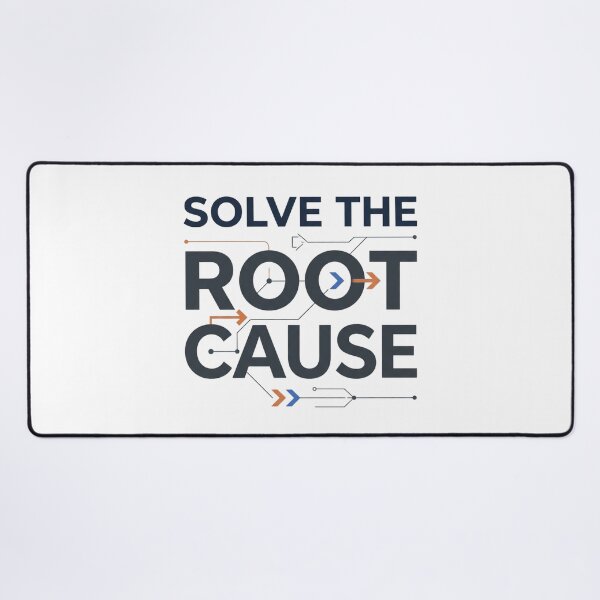 Item preview, Solve the Root Cause Reliability Engineering designed and sold by Amr Darwish Graphic designer.