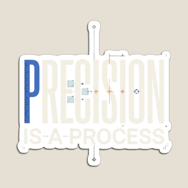 Item preview, Precision Is a Process CAD Engineering designed and sold by Amr Darwish Graphic designer.