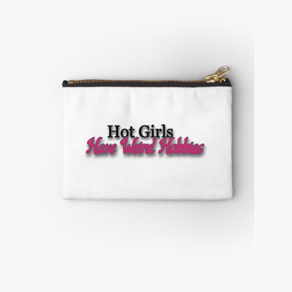 Item preview, Hot Girls Have Weird Hobbies  designed and sold by Prettyproblemz.