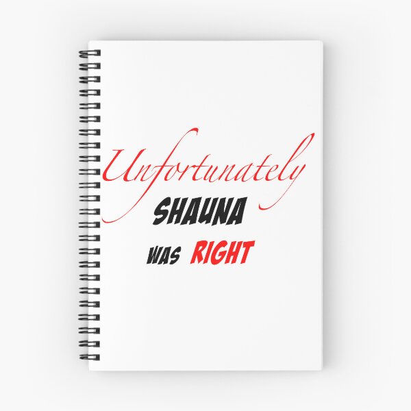 Item preview, Unfortunately Shauna was Right designed and sold by CJordanEquine.