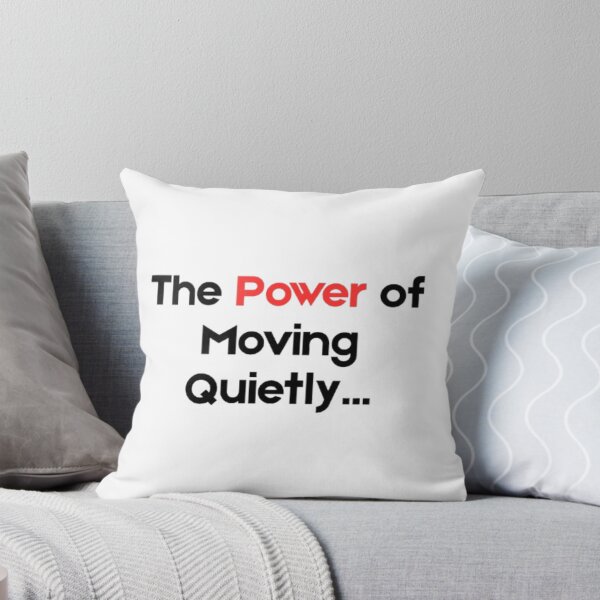 Item preview, The Power of Moving Quietly – Inspirational Typography Art designed and sold by MathoDzns.