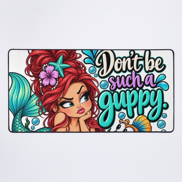 Item preview, Don't be such a Guppy designed and sold by Lindsey Hawkins.