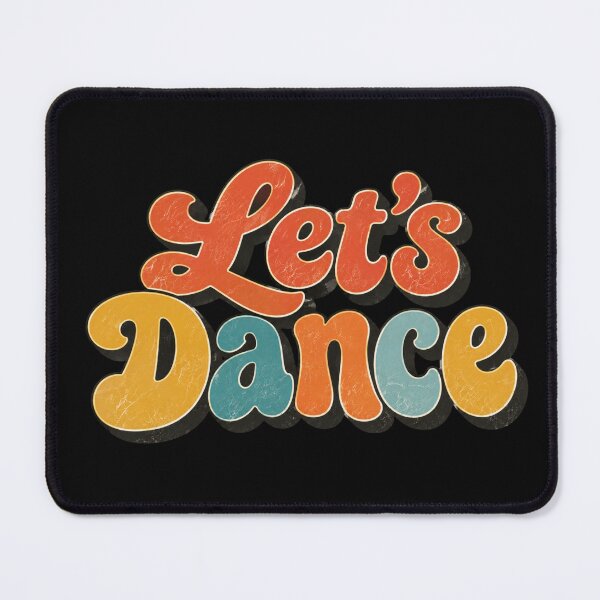 Item preview, Let's Dance T shirt designed and sold by Thoughts into Threads.