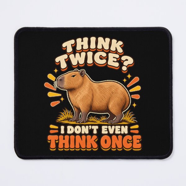 Item preview, Think Twice I Don't Even Think Once Funny Capybara Retro Animal Humor designed and sold by Photo-Sphere101.