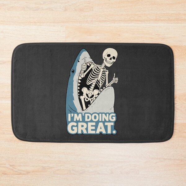Item preview, Sarcastic Shark Skeleton – I’m Doing Great designed and sold by SakuraHaven.