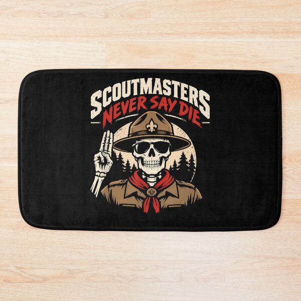 Item preview, Scoutmasters Never Say Die Skeleton Scout Leader Funny Camping designed and sold by slmfams.