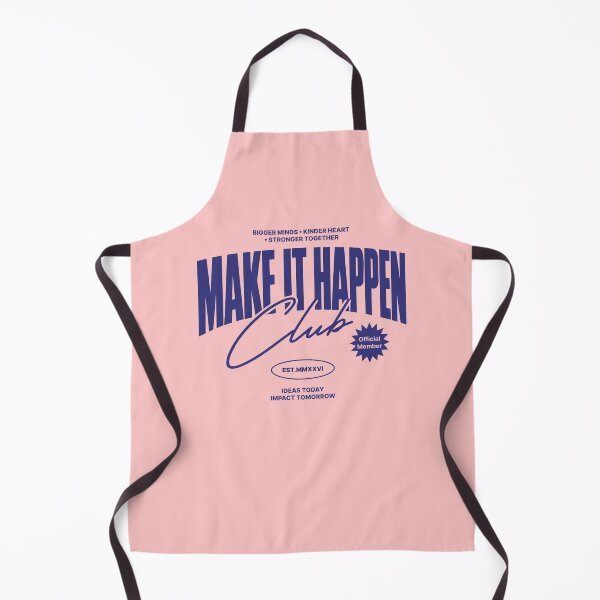 Item preview, Make It Happen Club designed and sold by awesome-loob.