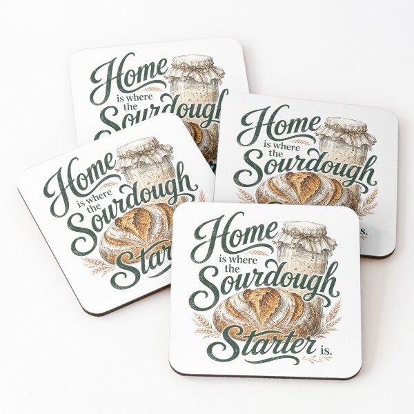 Item preview, home is where the sourdough starter is bread bakery typography art designed and sold by DariaOltes.