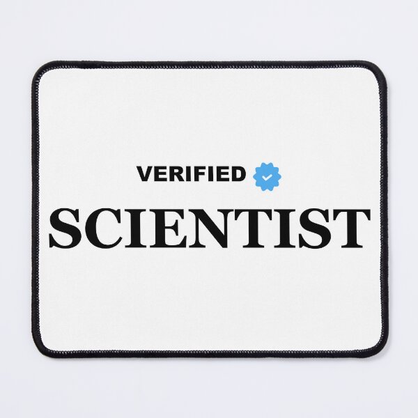 Item preview, Verified Scientist – Officially Qualified designed and sold by GriffinRey.
