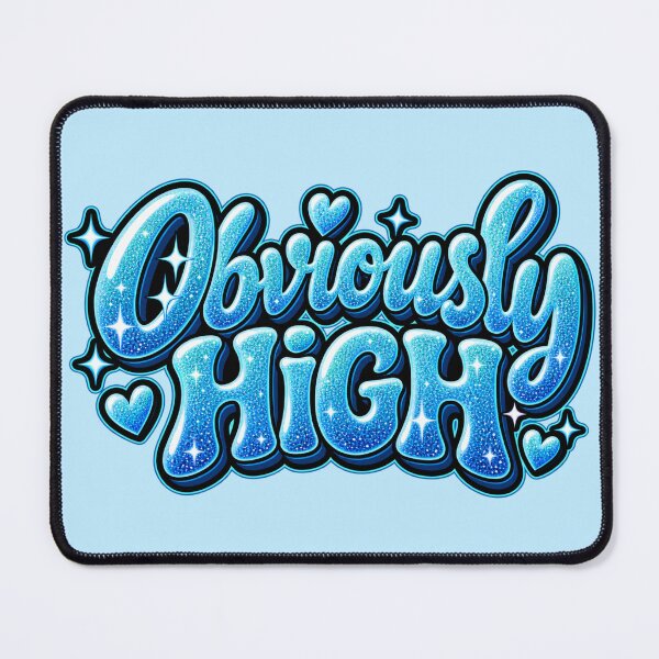 Item preview, Obviously High – Electric Blue designed and sold by ItssMeSammie.