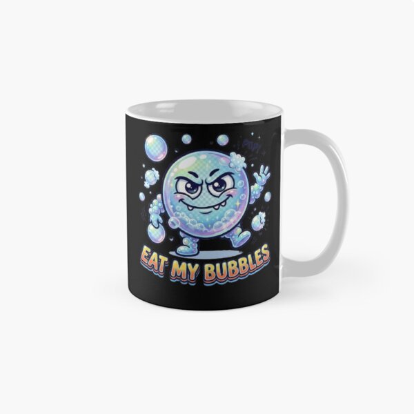 Item preview, eat my bubbles-eat my bubbles funny-eat my bubbles lover-eat my bubbles loving-eat my bubbles design-eat my bubbles cute- designed and sold by heroes-one.