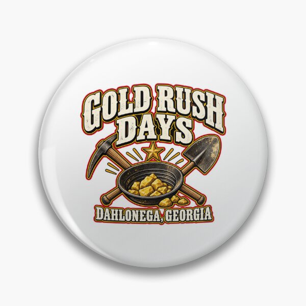 Item preview, Gold Rush Days Dahlonega Festival designed and sold by IRON WINGS /USAF.