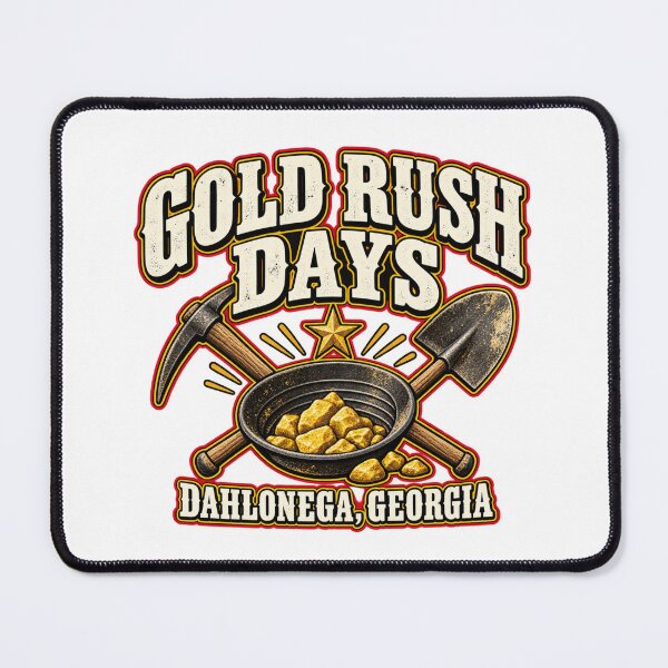 Item preview, Gold Rush Days Dahlonega Festival designed and sold by IRON WINGS /USAF.