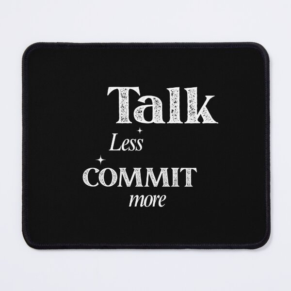 Item preview, Talk Less Commit More - Git Programmer Humor Coding designed and sold by Redstrawberry13.