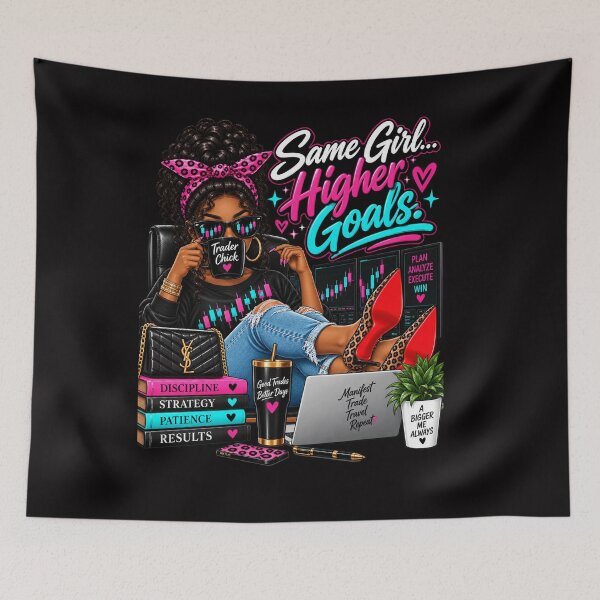 Item preview, Trader Chick-Same Girl Higher Goals-Option One- Black Background  designed and sold by Trendi61.