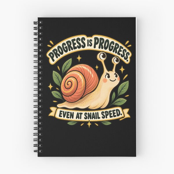 Item preview, Progress Is Progress Even at Snail Speed – Motivational Snail designed and sold by Good Mood Foundry.