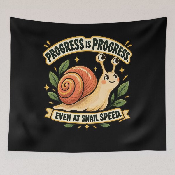 Item preview, Progress Is Progress Even at Snail Speed – Motivational Snail designed and sold by Good Mood Foundry.