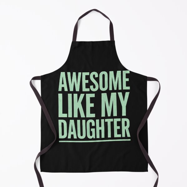 Item preview, Awesome Like My Daughter Bold Typography Family Love Design designed and sold by dragonbol023.