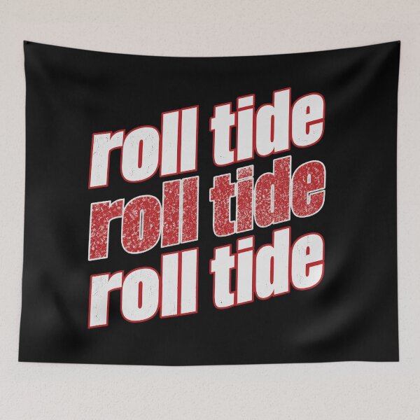 Item preview, Roll Tide Alabama designed and sold by ConnorHides.