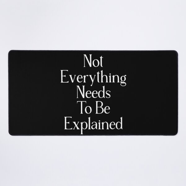 Item preview, Quiet Confidence Quote | Not Everything Needs To Be Explained | Privacy & Personal Boundaries Gift designed and sold by stylishdzign.
