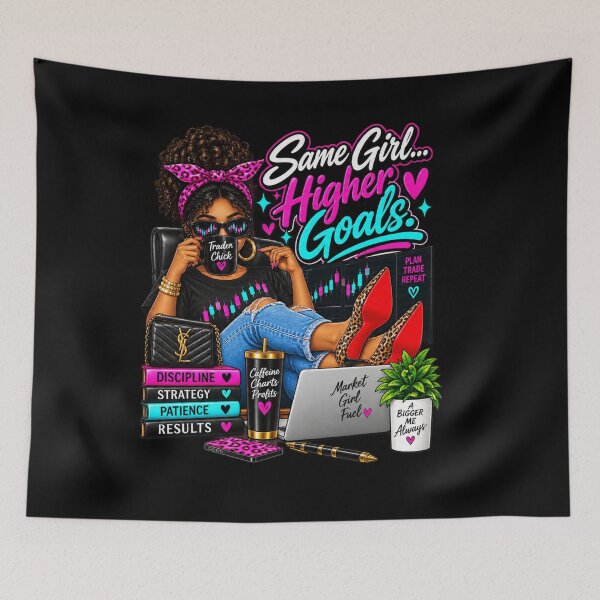 Item preview, Trader Chick-Same Girl Higher Goals-Option Two-Black Background  designed and sold by Trendi61.