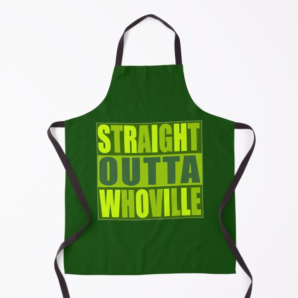 Item preview, Straight Outta Whoville designed and sold by Normbot2000.