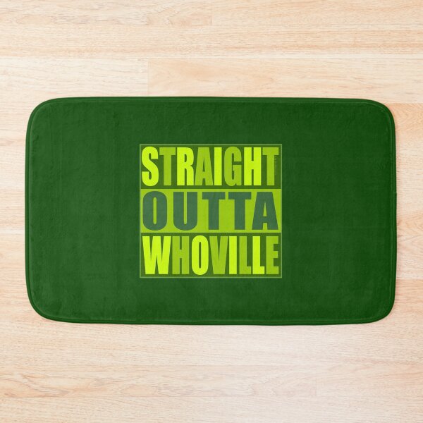 Item preview, Straight Outta Whoville designed and sold by Normbot2000.