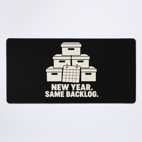 Item preview, New Year Same Backlog Archivist Records Humor designed and sold by DreamLayerStudio.