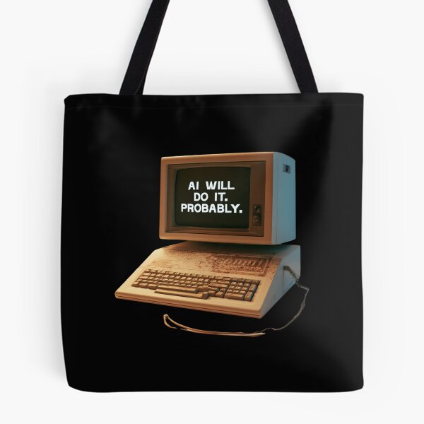 Item preview, AI Will Do It Probably Funny AI Technology Retro designed and sold by DyzioSupply.
