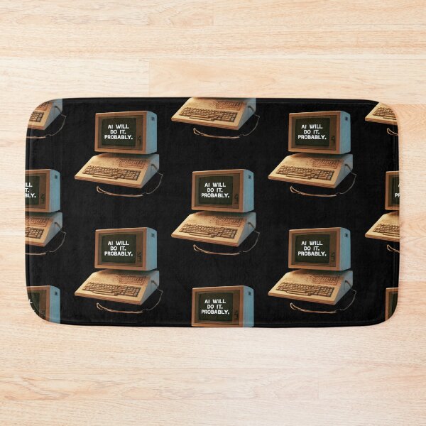 Item preview, AI Will Do It Probably Funny AI Technology Retro designed and sold by DyzioSupply.
