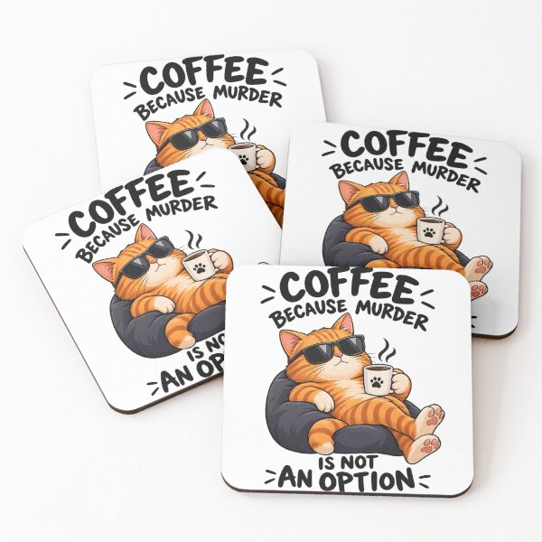 Item preview, Coffee Because Murder Is Not An Option – Funny Cat designed and sold by zenithviv.