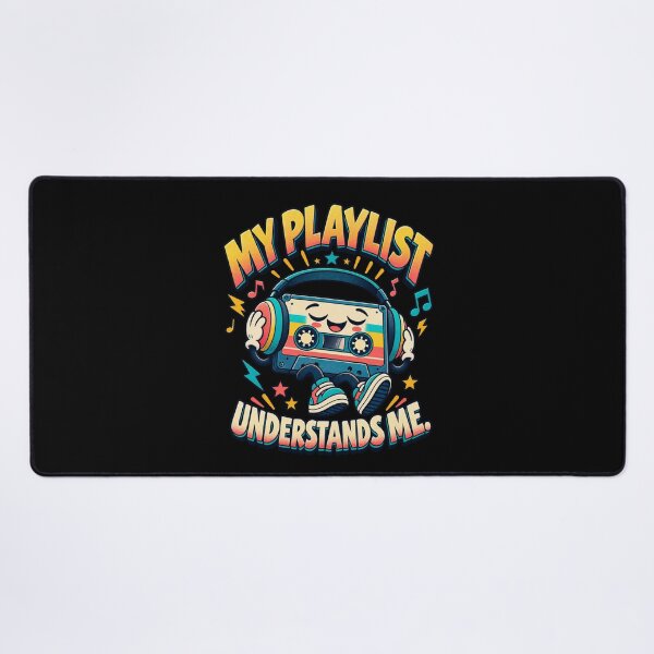 Item preview, My Playlist Understands Me – Retro Cassette Music Lover designed and sold by Good Mood Foundry.