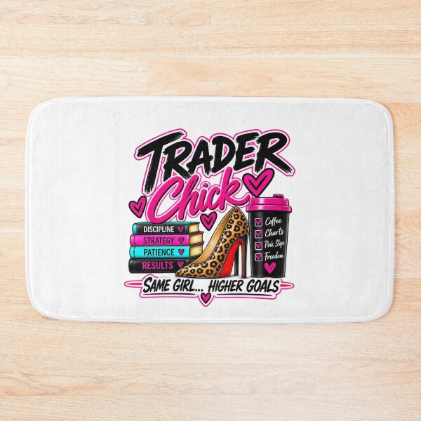 Item preview, Trader Chick-Same Girl Higher Goals-White  Background  designed and sold by Trendi61.