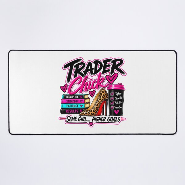 Item preview, Trader Chick-Same Girl Higher Goals-White Background designed and sold by Trendi61.