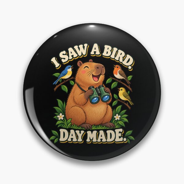 Item preview, I Saw a Bird Day Made – Capybara Birdwatching Design designed and sold by Good Mood Foundry.