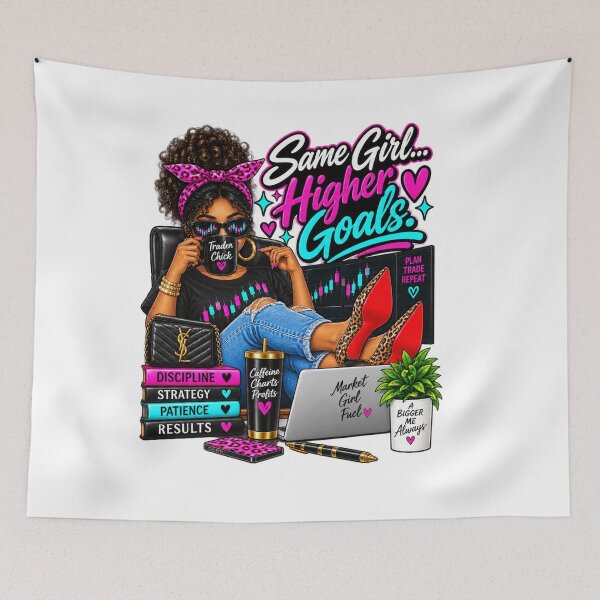 Item preview, Trader Chick-Same Girl Higher Goals-Option Two-White Background  designed and sold by Trendi61.