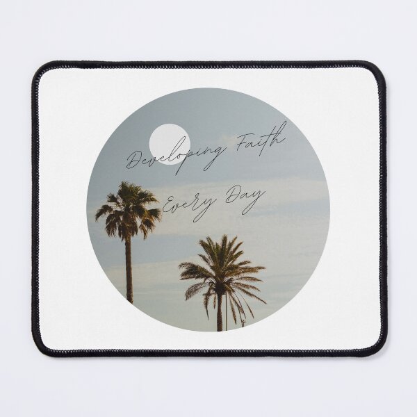 Item preview, Developing Faith Every Day Palm Silhouette Inspirational Quote designed and sold by LensDyn™.