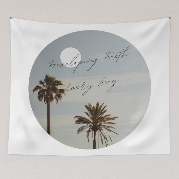 Item preview, Developing Faith Every Day Palm Silhouette Inspirational Quote designed and sold by LensDyn™.