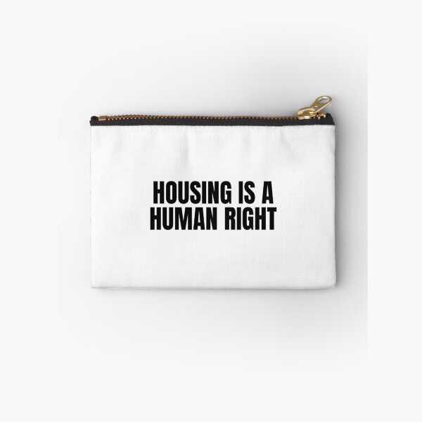 Item preview, Housing is a Human Right designed and sold by Studio Sonder.