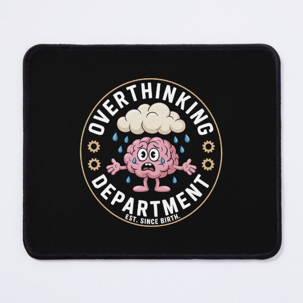 Item preview, Overthinking Department designed and sold by jkrphoto.