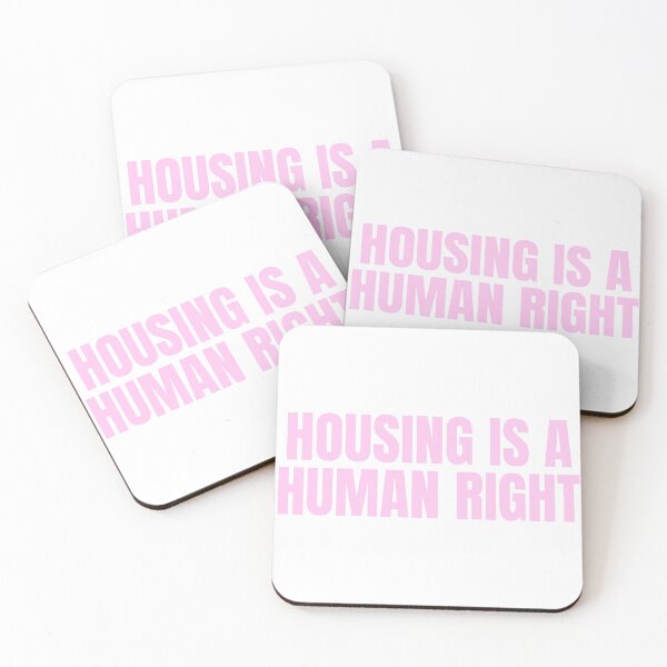 Item preview, Housing is a Human Right designed and sold by Studio Sonder.