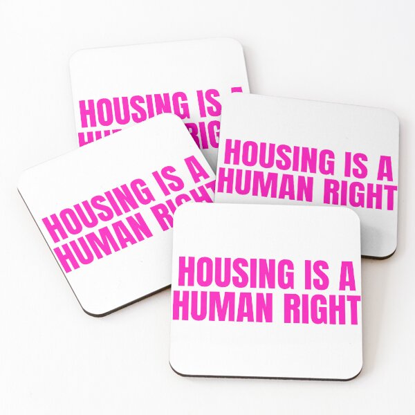 Item preview, Housing is a Human Right designed and sold by Studio Sonder.
