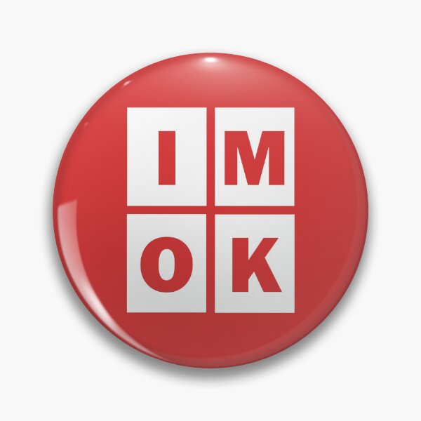 Item preview, I'm OK Okay Funny Status Update designed and sold by Rob's Graphics.